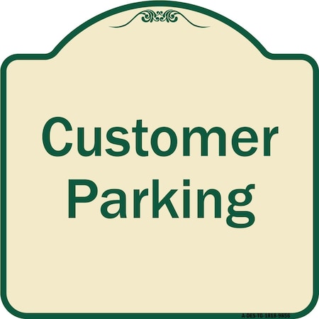 Signmission Designer Series-Customer Parking 2, Tan & Green Heavy-Gauge Aluminum, 18" x 18", TG-1818-9856 A-DES-TG-1818-9856